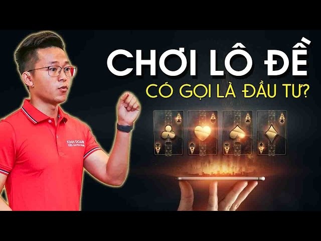 Chơi lô đề để thành công?
