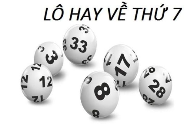 Tổng hợp các con lô hay về thứ 7 giúp đề thủ thắng lớn Tổng hợp các con lô hay về thứ 7 giúp đề thủ thắng lớn