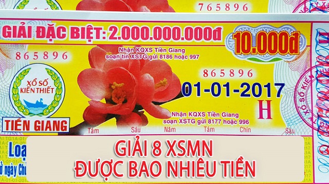 Trúng giải 8 được bao nhiêu tiền? Trúng giải 8 được bao nhiêu tiền?