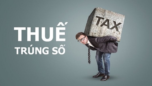Trúng thưởng xổ số cần đóng loại thuế gì?