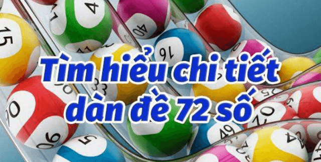 Đặc điểm khi chơi theo dàn 72 số Đặc điểm khi chơi theo dàn 72 số