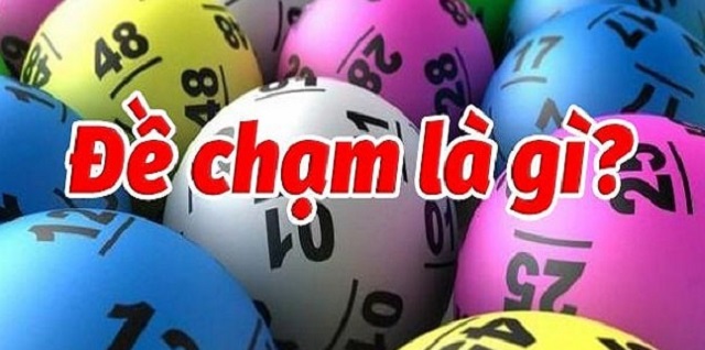 Thuật ngữ đề chạm là gì? Thuật ngữ đề chạm là gì?