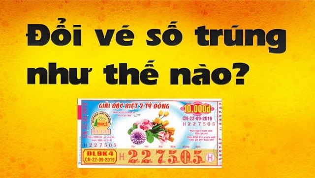 Quy định đổi thưởng mà người trúng số nên biết