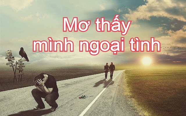 Giải mã giấc mơ ngoại tình
