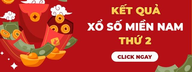Xổ số miền Nam thứ Hai hàng tuần thường về con gì? Dự đoán xổ số thứ 2 miền Nam