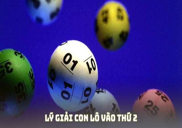 Tổng hợp những con lô may mắn hay về thứ 2